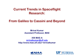 Current Trends in Spaceflight Research: From Galileo to
