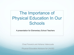 The Importance of Physical Education In Our Schools