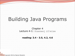 09-ch04-1-scanner-if.. - Building Java Programs