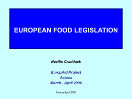 EUROPEAN FOOD LEGISLATION - The "TACIS" Project