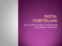 Digital storytelling - Grand Junction High School
