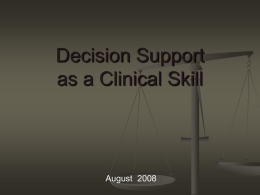 Decision Support as a Clinical Skill - Dartmouth