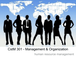 CstM 499 - Management & Organizational Behavior