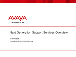 Next Generation Support Services Overview
