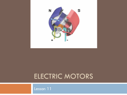 Electric Motors - Mr. Hoover's Science Classes CASS: 2011