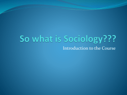 So what is Sociology??? - Hackettstown School District