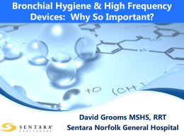 Bronchial Hygiene: Why So Important?