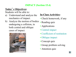 Lecture Notes for Section 15.4 (Impact)