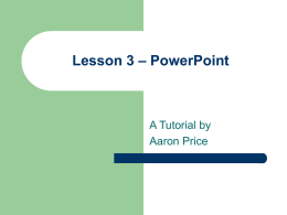 Lesson 3 – PowerPoint