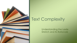 Understanding the Lexile Stretch and Its Rationale
