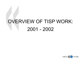 OVERVIEW OF TISP WORK: 2001