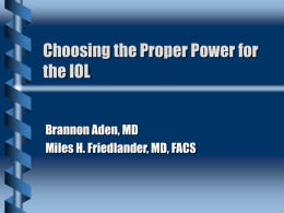 Choosing the Proper Power for the IOL