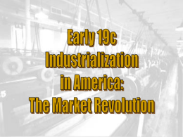 early 19c Industrialization in America