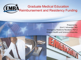 Graduate Medical Education Reimbursement and Residency Funding
