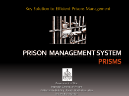 Prisons Management System ( PRISMS ) - CSI