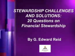 Stewardship Challenges and Solutions