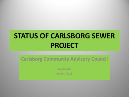 STATUS OF CARLSBORG SEWER PROJECT