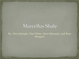 Marcellus Shale - Kenneth M. Klemow