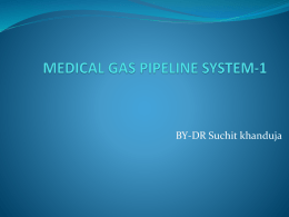 MEDICAL GAS PIPELINE SYSTEM