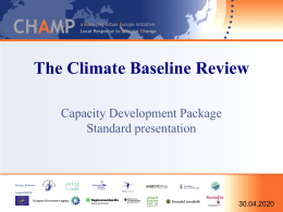 The Climate Baseline Review
