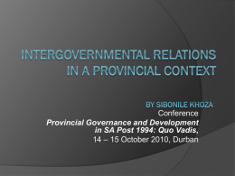 Intergovernmental Relations in a Provincial Context