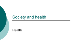 Society and health