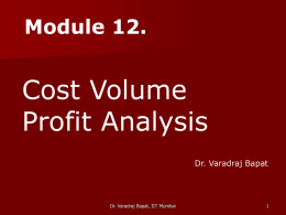 Decision Making- Cost Volume Profit Relationship BEP