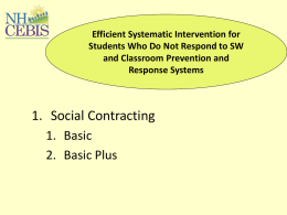 Efficient Systematic Intervention for Students Who Do Not