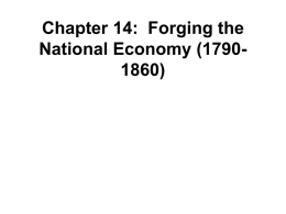 Chapter 15: Forging the national Economy (1790