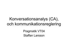 Konversationsanalys (CA) och kommunikationsreglering