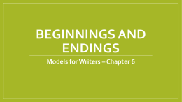 Beginnings and endings - Mrs. Maldonado's English Class