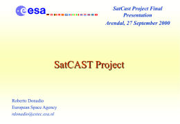 Satcast Final Presentation - Home | West Consulting BV