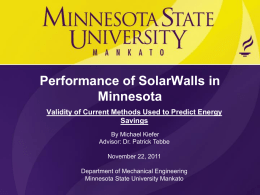 Performance of SolarWalls in Minnesota