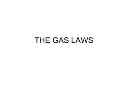 Chapter 14: THE GAS LAWS