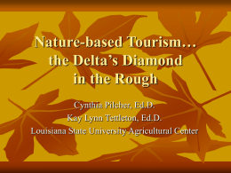Nature-based Tourism…the Delta’s Diamond in the Rough