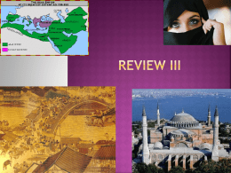 Review III - AP World History