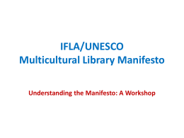 IFLA/UNESCO Multicultural Library Manifesto