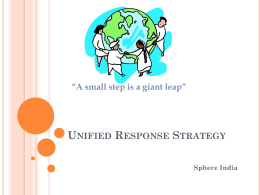 Unified Response Strategy