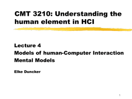 COM 3210 : Understanding the human element in HCI