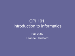 CPI 101: Introduction to Informatics
