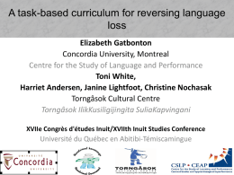 A Task-based curriculum for reversing language loss