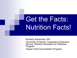 Get the Facts: Nutrition Facts!
