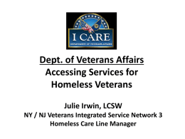 Homelessness Among Veterans & Opportunities for Partnerships