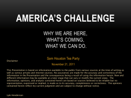 America’s Challenge Why we are here, What we can do.