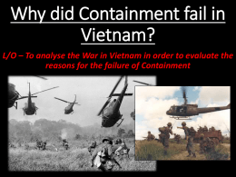 Was Containment a success in Vietnam?