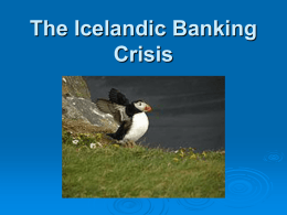 The Icelandic banking crisis and what to do About it
