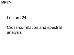 Lecture 23: 1. Review of MRI noise processes 2. Cross