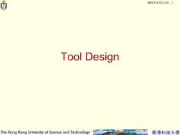 Tool Design - Hong Kong University of Science and Technology