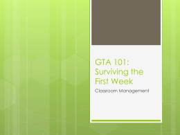 GTA 101: Surviving the First Week