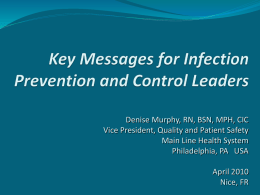 Key Messages for Infection Prevention and Control Leaders